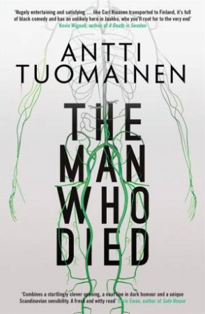 The Man Who Died by Antti Toumainen