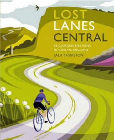 Lost Lanes Central by Jack Thurston