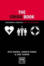 Crisis Book Overcoming and Surviving WorkLife Challenges