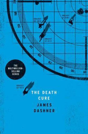 The Death Cure Adult Edition by James Dashner