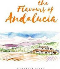 Flavours of Andalucia