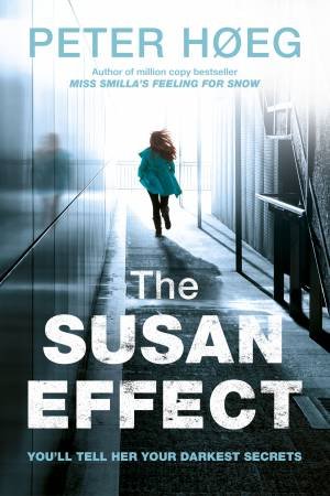 The Susan Effect by Peter Hoeg