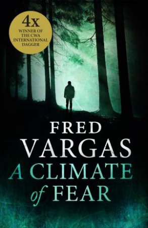 A Climate Of Fear by Fred Vargas