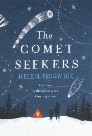 The Comet Seekers by Helen Sedgwick