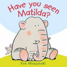 Have You Seen Matilda