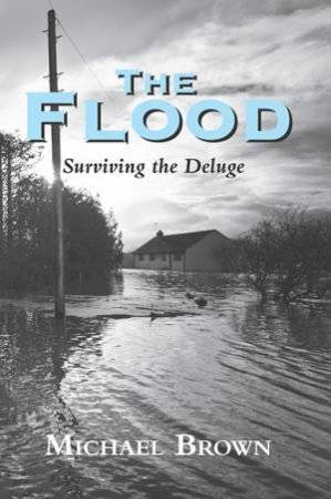 Flood by MICHAEL BROWN