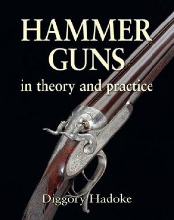 Hammer Gun by DIGGORY HADOKE