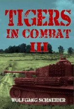 Tigers In Combat III Operation Training Tactics