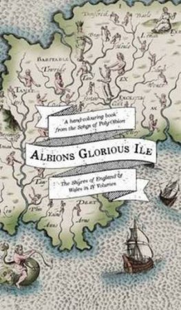 Albion's Glorious Ile by William Hole