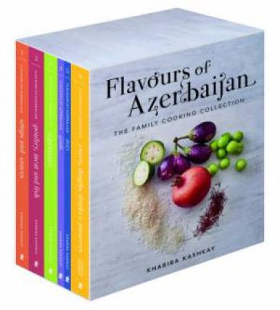 Flavours Of Azerbaijan by Khabiba Kashkay