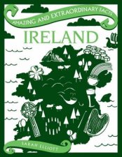 Amazing  Extraordinary Facts Ireland