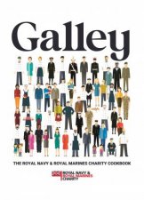 Galley The Royal Navy And Royal Marines Charity Cookbook