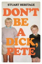 Dont Be A Dick Pete