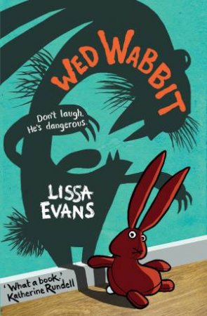 Wed Wabbit by Lissa Evans