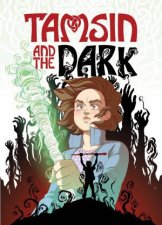 Phoenix Presents Tamsin And The Dark