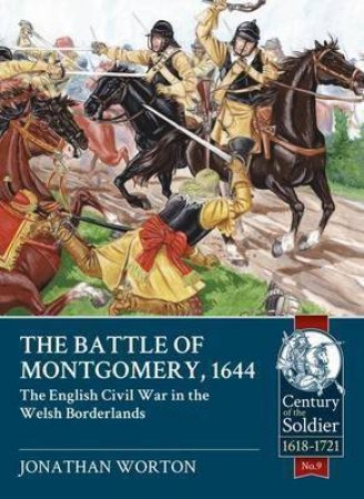 Battle of Montgomery, 1644 by JONATHAN WORTON