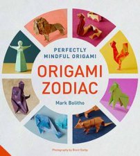 Perfectly Mindful Origami Origami Zodiac East And West