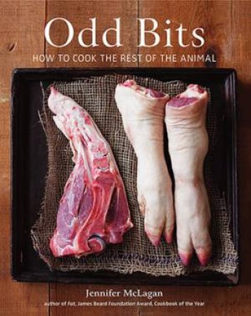 Odd Bits by Jennifer McLagan