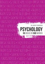 Psychology 50 Theories In 500 Words