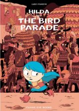 Hilda Hilda And The Bird Parade