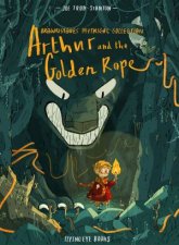 Brownstones Mythical Collection Arthur And The Golden Rope