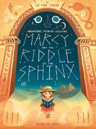 Marcy and the Riddle of the Sphinx by Joe Todd Stanton