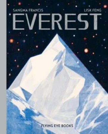 Everest by Angela Francis & Lisk Feng