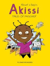 Akissi Tales Of Mischief