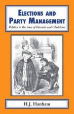 Elections and Party Management