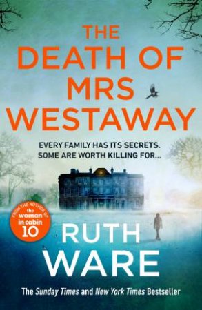 The Death Of Mrs Westaway by Ruth Ware