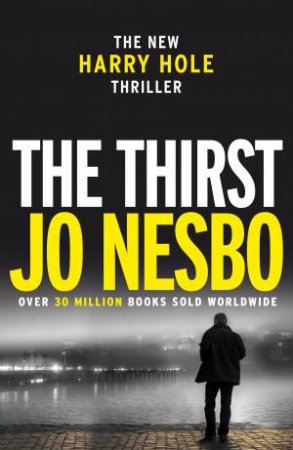 The Thirst by Jo Nesbo