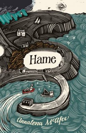 Hame by Annalena McAfee