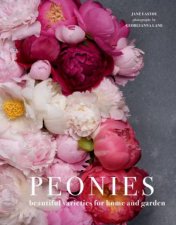 Peonies Beautiful Varieties For Home And Garden