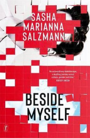 Beside Myself by Sasha Marianna Salzmann