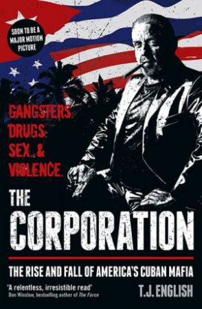 The Corporation by T J English