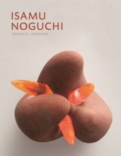 Isamu Noguchi ArchaicModern
