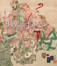 Beyond Zen Japanese Buddhist Baroque