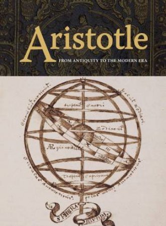 Aristotle: From Antiquity To The Modern Era by Barbara Scalvini