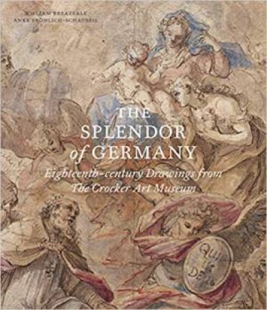 Splendor Of Germany by William Breazeale & Anke Froehlich-Schauseil