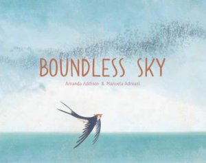 Boundless Sky by Amanda Addison & Manuela Adreani