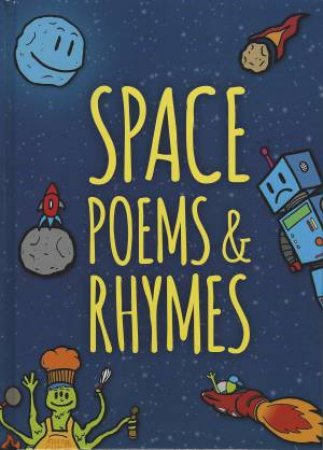 Space Poems & Rhymes by Grace Jones & Drue Rintoul