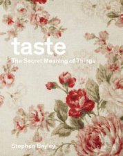 Taste The Secret Meaning Of Things