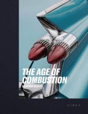 Age Of Combustion Notes On Automobile Design