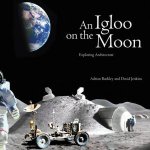 Igloo On The Moon Exploring Architecture