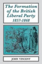 The Formation of The British Liberal Party 18571868