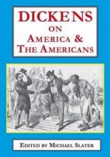 Dickens on America  the Americans