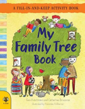 My Family Tree Book by SAM HUTCHINSON
