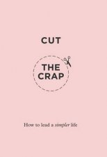 Cut The Crap