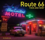 Route 66 Then And Now