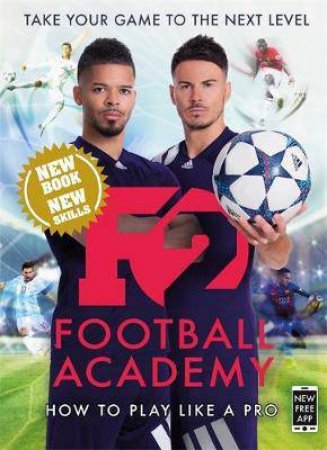 F2: Football Academy by F2 Freestylers